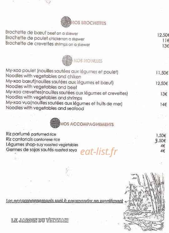 Carte et menu de Restaurant Le Jardin du Vietnam à La Grande Motte — Les brochettes, les nouilles ...