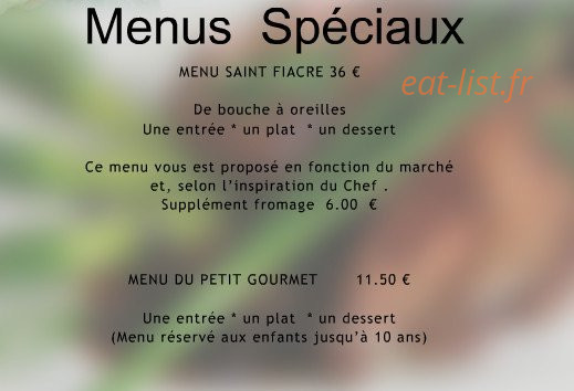 Carte et menu de Auberge Saintt Fiacre à Veuil — Le menu spéciaux