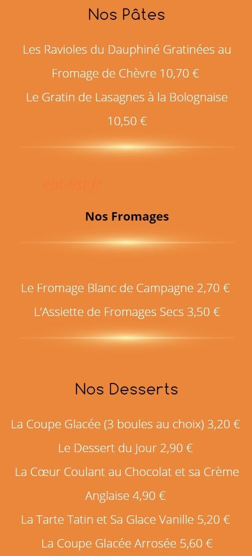 Carte et menu de Auberge des Avenières à Les Avenières Veyrins-Thuellin — Les pâtes, les fromages et les desserts