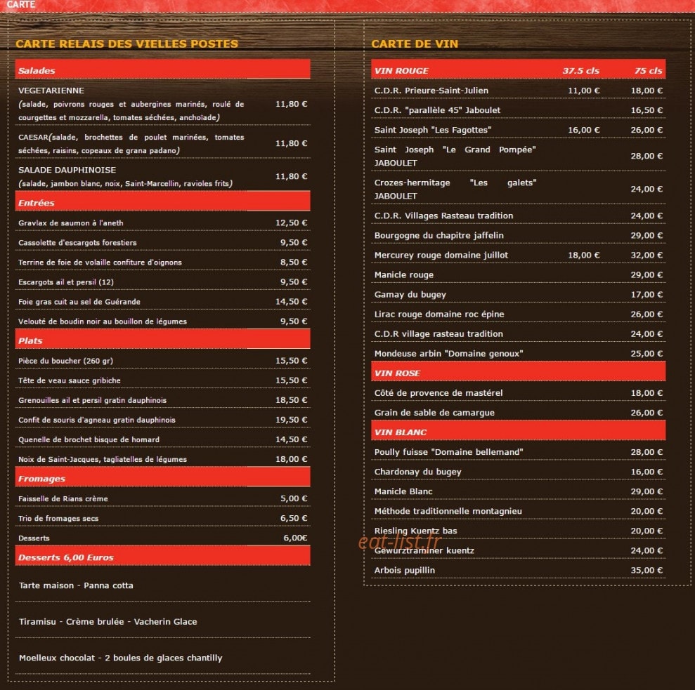 Carte et menu de Le Relais des Vieilles Postes à Les Avenières Veyrins-Thuellin — Les entrées, les salades, les vins ...