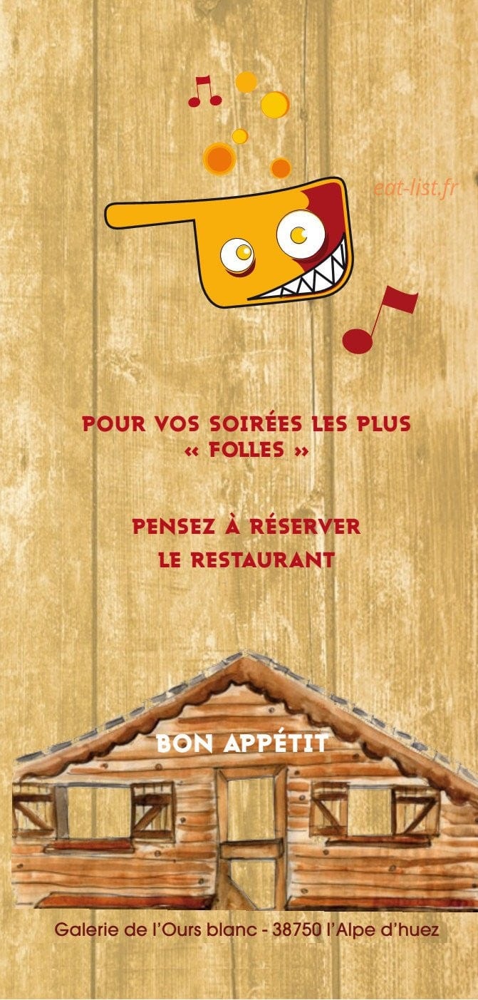 Carte et menu de La Fondue en Folie à L' Alpe d'Huez — Autres informations