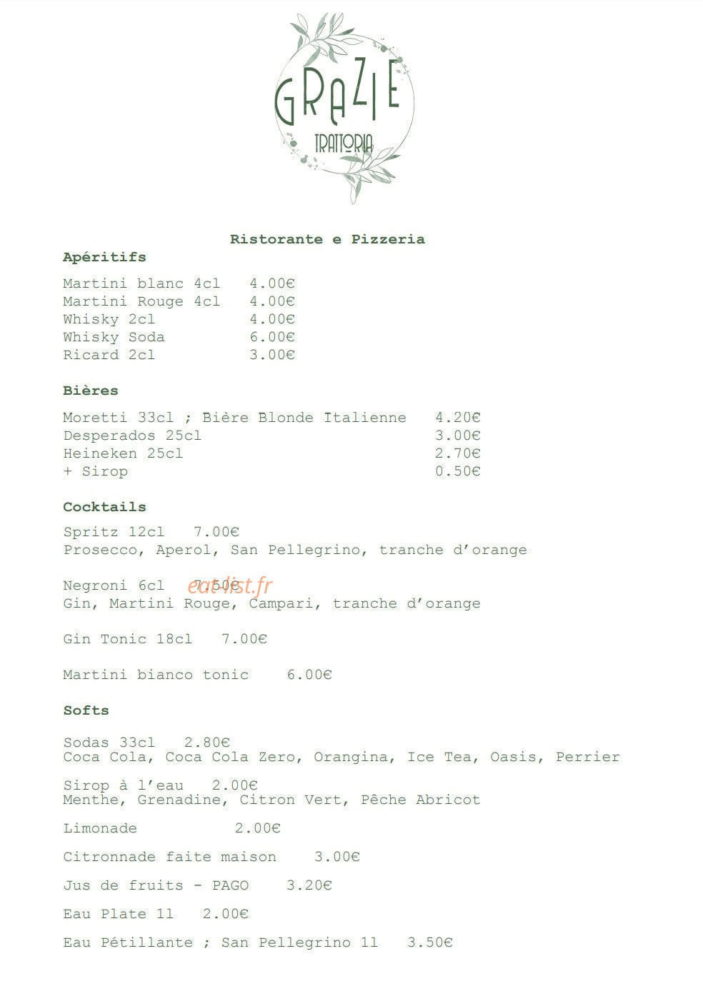 Carte et menu de Grazie Trattoria à Parentis en Born — Les apéritifs, bières et cocktails, ...