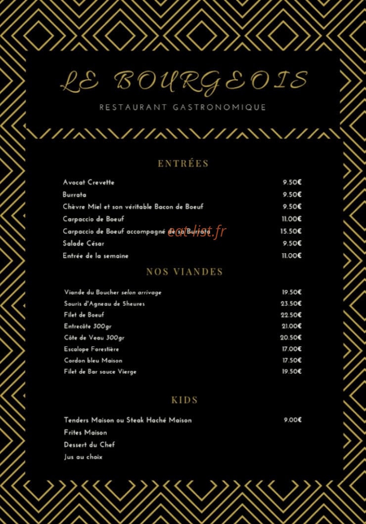 Carte et menu de Le Bourgeois à Saint Sebastien sur Loire — Les entrées, viandes et menus kids