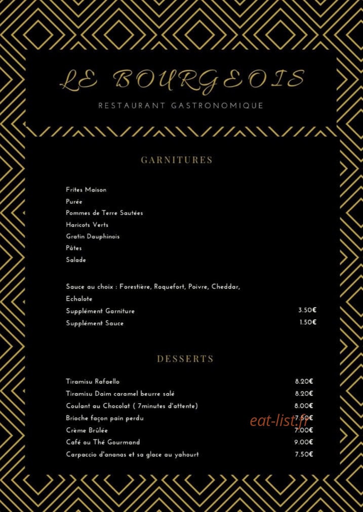 Carte et menu de Le Bourgeois à Saint Sebastien sur Loire — Les garnitures et desserts