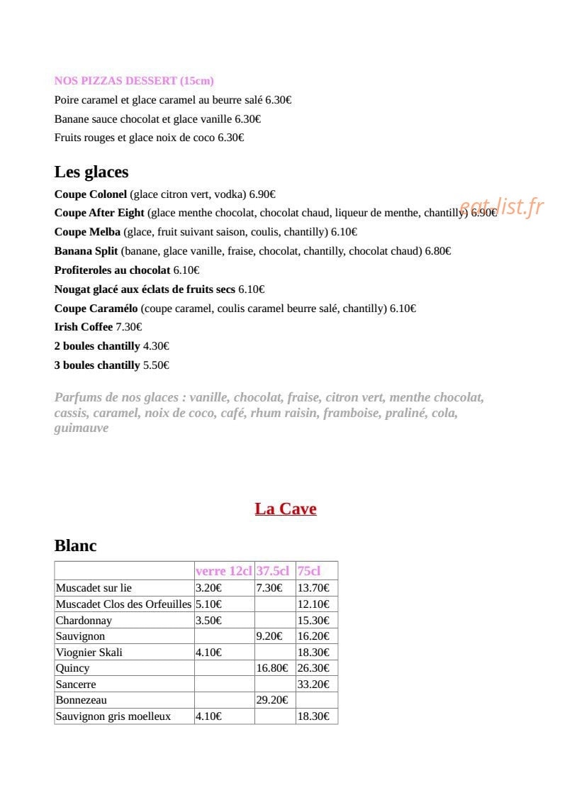 Carte et menu de Le Saintonge grill à La Chapelle sur Erdre — Les pizzas desserts, glaces et vins blancs