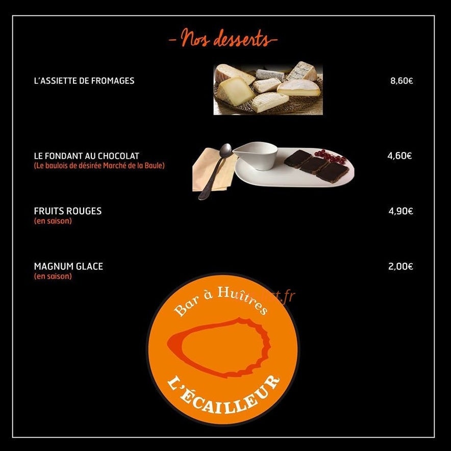 Carte et menu de L’écailleur à La Baule Escoublac — Desserts