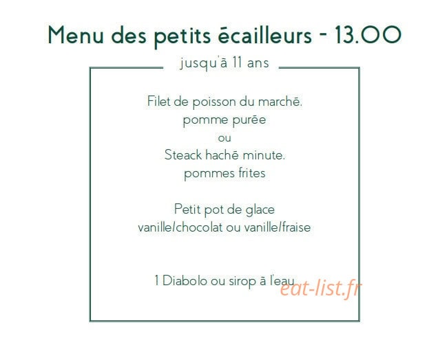 Carte et menu de Le Café des Ecailles à La Baule Escoublac — Menu des petits écailleurs
