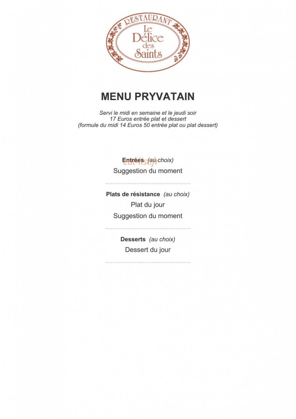 Carte et menu de Le delice des saints à Saint Pryve Saint Mesmin — Menu pryvatain