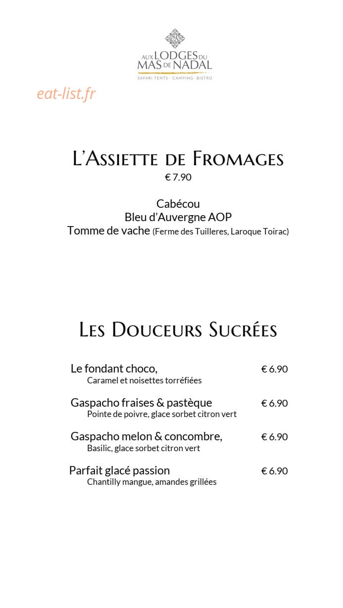 Carte et menu de Aux Lodges du Mas de Nadal à Sauliac sur Cele — Assiette fromages et douceurs