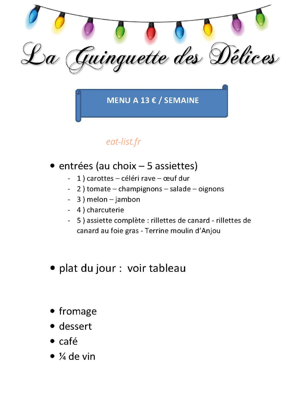 Carte et menu de Les Delices Du Moulin D'anjou à Le Louroux Beconnais — Menu du jour