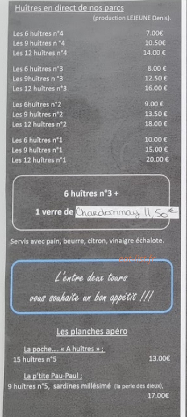 Carte et menu de L'entre Deux Tours à Saint Vaast la Hougue — Les huîtres