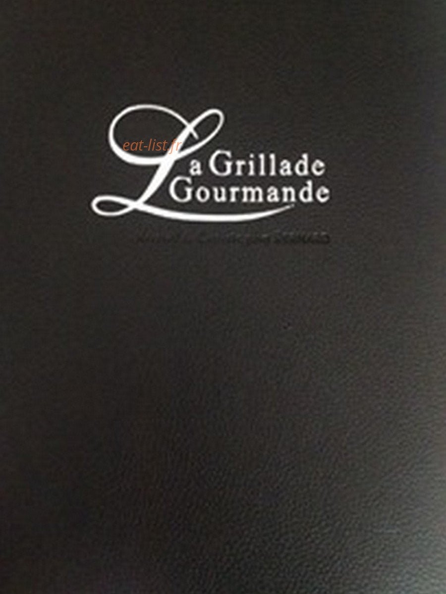 La Grillade Gourmande — carte page 1