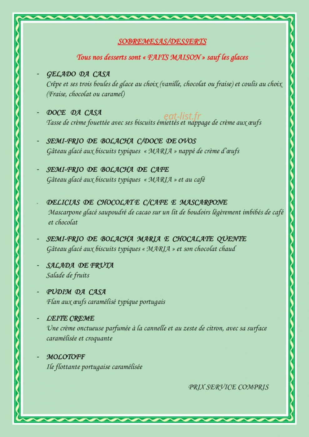 Carte et menu de Delicias De Portugal à Champigny — Les desserts