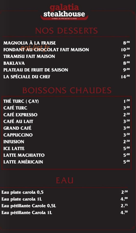 Carte et menu de Galatia Steak House à Talange — Les desserts, boissons chaudes et eaux