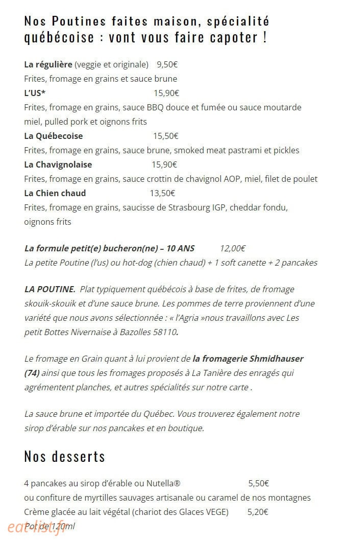 Carte et menu de La Tanière des enragés à Varennes Vauzelles — Les poutines faites maison, spécialités québécoise et desserts