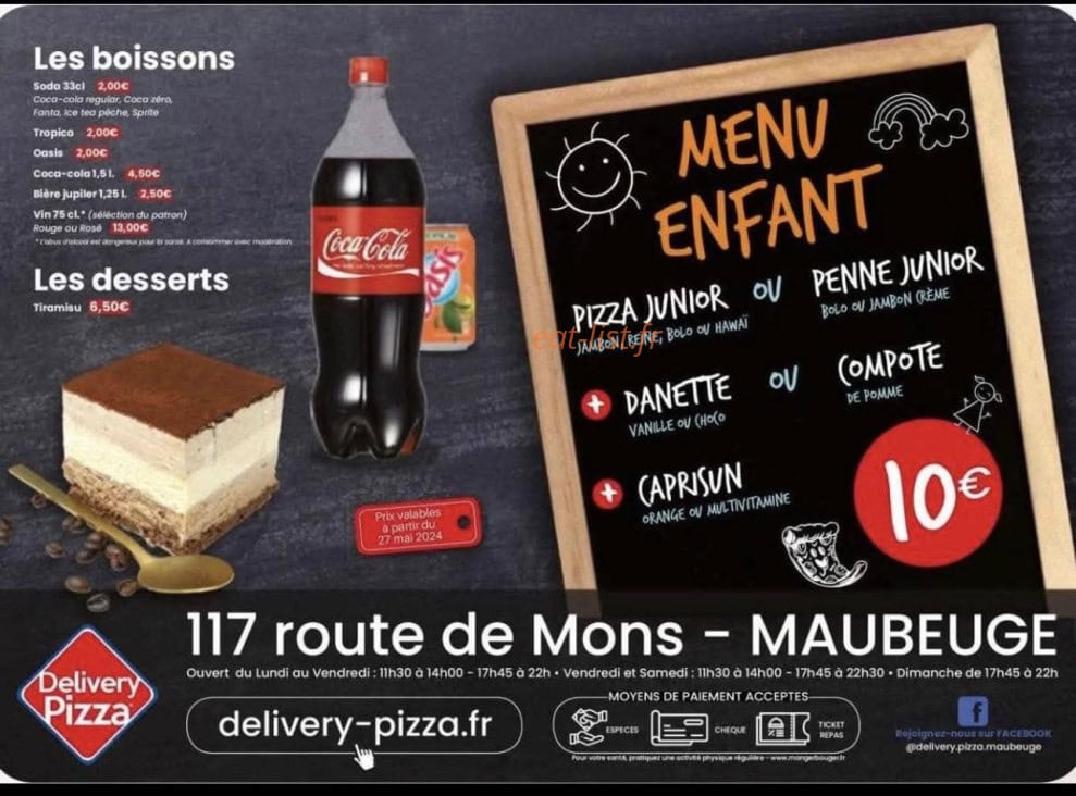 Carte et menu de Delivery Pizza à Maubeuge — Boissons desserts et menu enfant