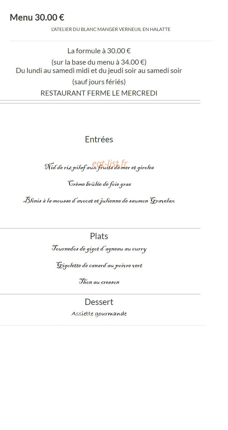 Carte et menu de L'atelier du blanc Manger à Verneuil en Halatte — Menu 30€