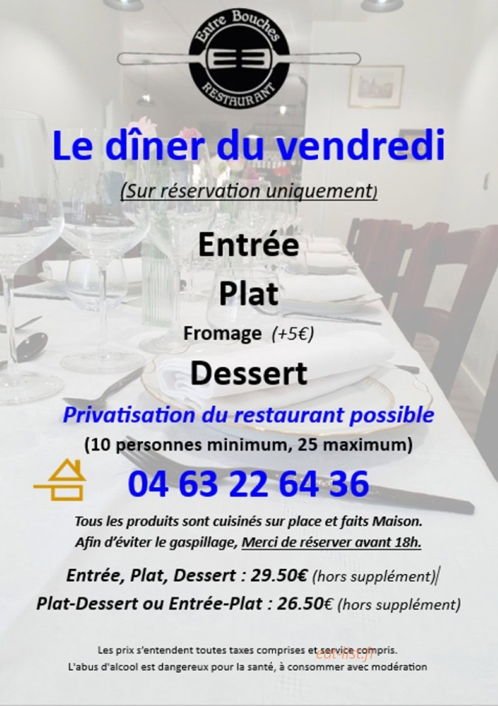 Carte et menu de L'Entre Bouches à Chamalieres — Les dîners : Pour le vendredi. Pensez à réserver SVP avant 18h. Merci
