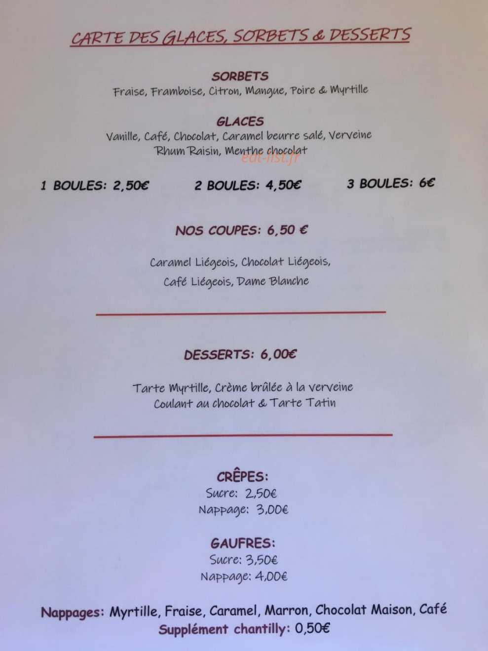 Carte et menu de Auberge des Pélerins à Besse et Saint Anastaise — Les glaces, sorbets et desserts
