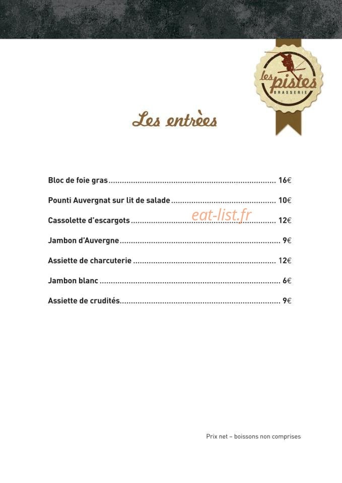 Carte et menu de Les Pistes Brasserie à Besse et Saint Anastaise — Les entrées