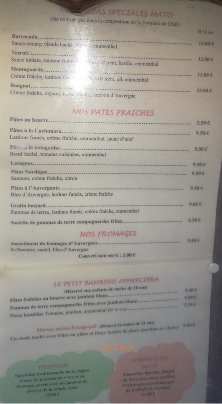 Carte et menu de Pizzéria Mato-Coulis à Besse et Saint Anastaise — Les pizzas, pates et fromages, ...