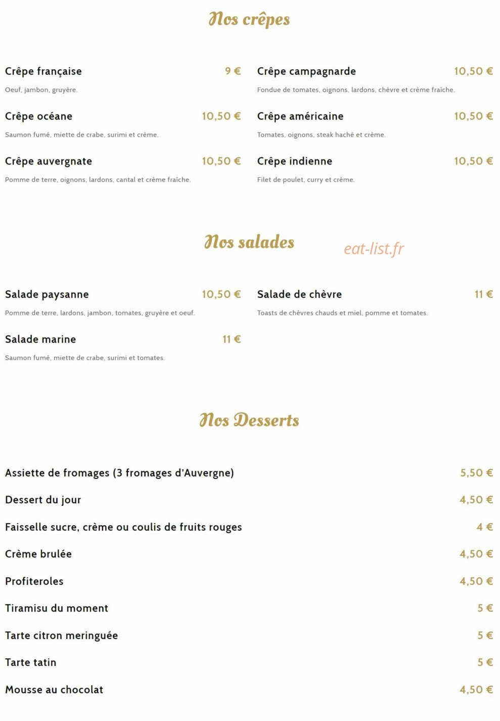 Carte et menu de Aux 3 Gourmands à Cournon d'Auvergne — Le^s crêpes, salades et desserts