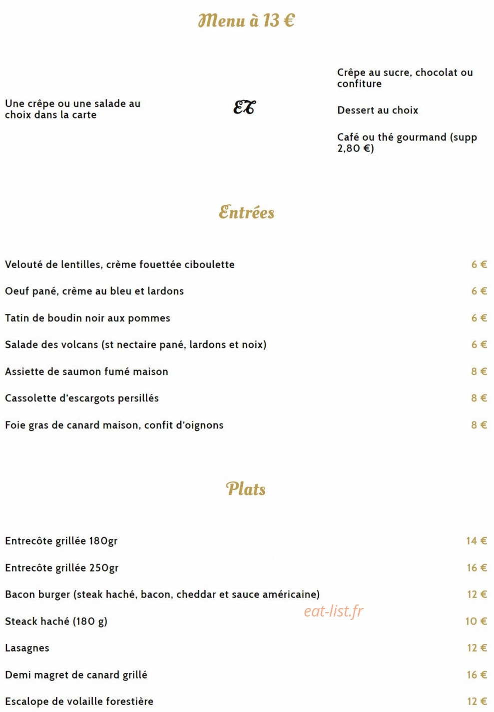 Carte et menu de Aux 3 Gourmands à Cournon d'Auvergne — Le menu à 13€, entrées et plats