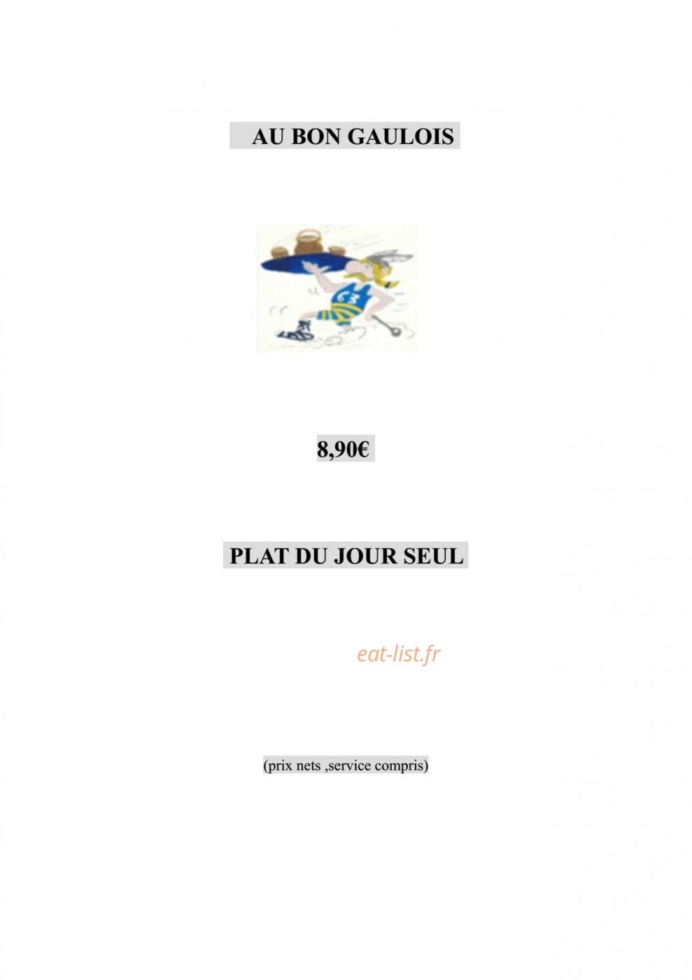Carte et menu de Au Bon Gaulois à Saint Julien Puy Laveze — plat du jour