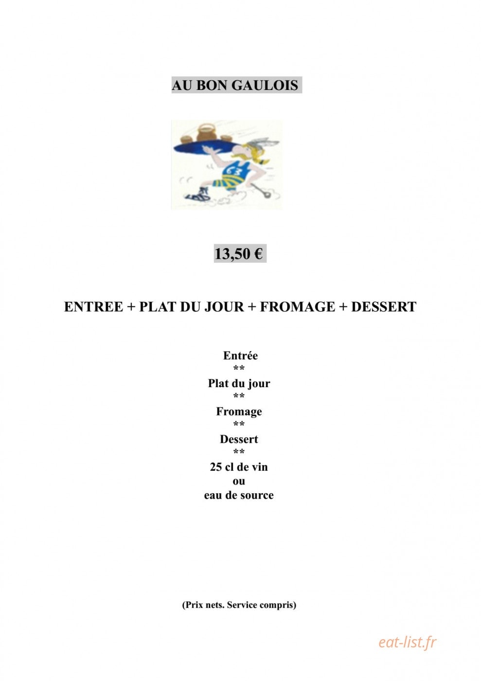 Carte et menu de Au Bon Gaulois à Saint Julien Puy Laveze — menu à 13.50€