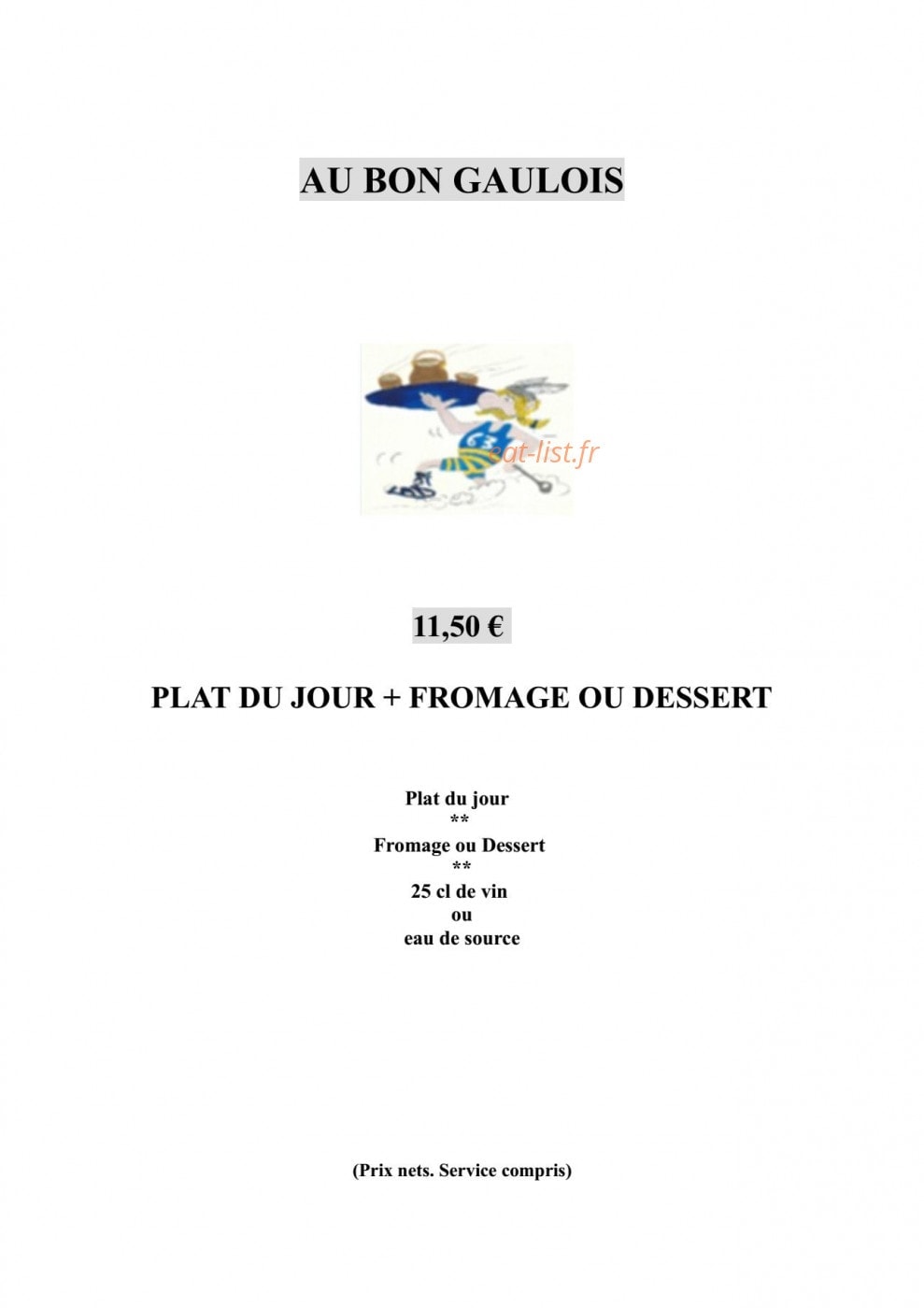 Carte et menu de Au Bon Gaulois à Saint Julien Puy Laveze — menu à 11.50€