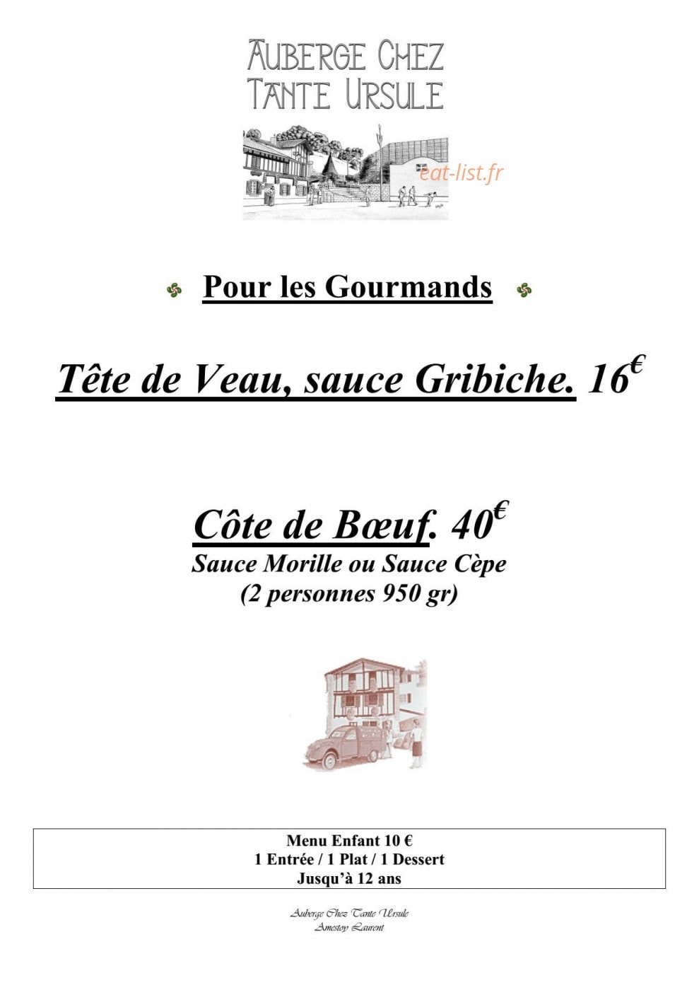 Carte et menu de Auberge Chez Tante Ursule à Cambo les Bains — Pour les gourmands