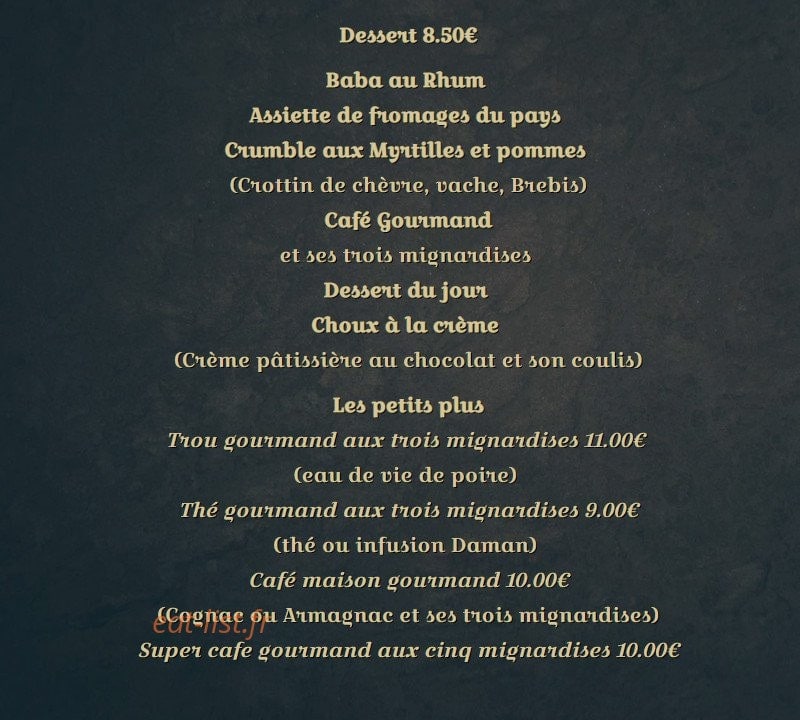 Carte et menu de L'Auberge du Château à Loudenvielle — Desserts