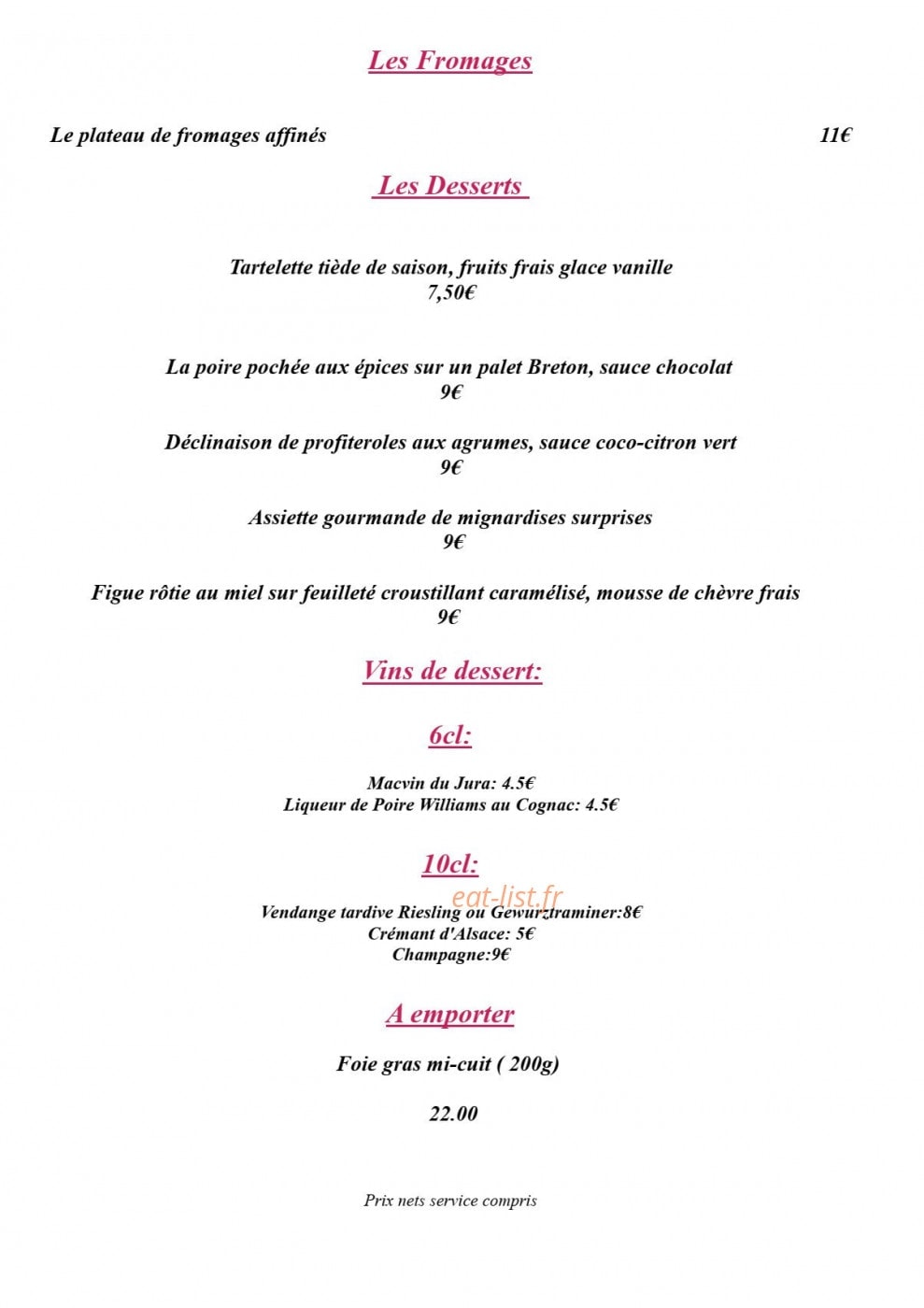 Carte et menu de Auberge Le Biblenhof à Soultz les Bains — Les fromages, desserts et vins