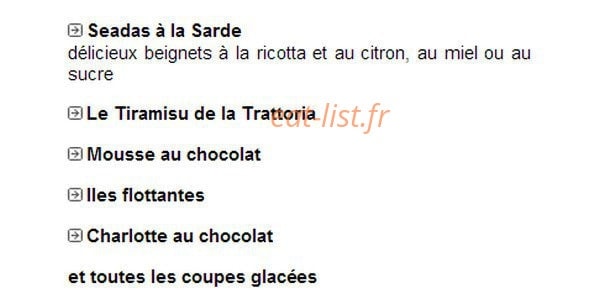 Carte et menu de Trattoria Fancello à Masevaux-Niederbruck — Les desserts