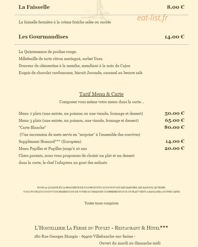 Carte et menu de L'Hostellerie Le Ferme du Poulet à Villefranche sur Saone — La faisselle, les gourmandises,......