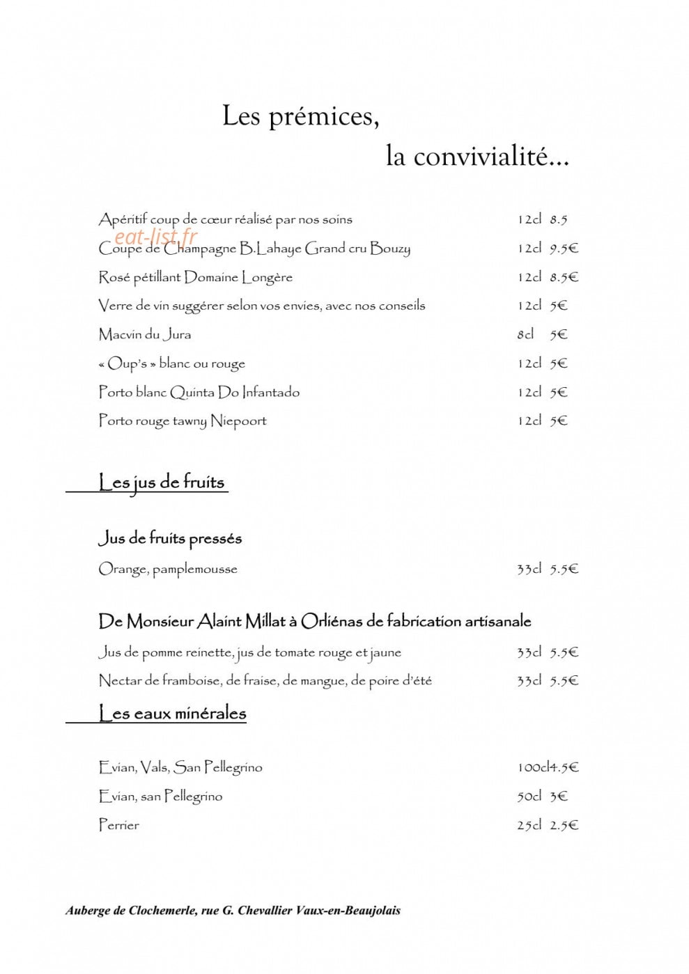 Carte et menu de Auberge de clochemerle à Vaux en Beaujolais — Entrées, jus de fruits et eaux minérales