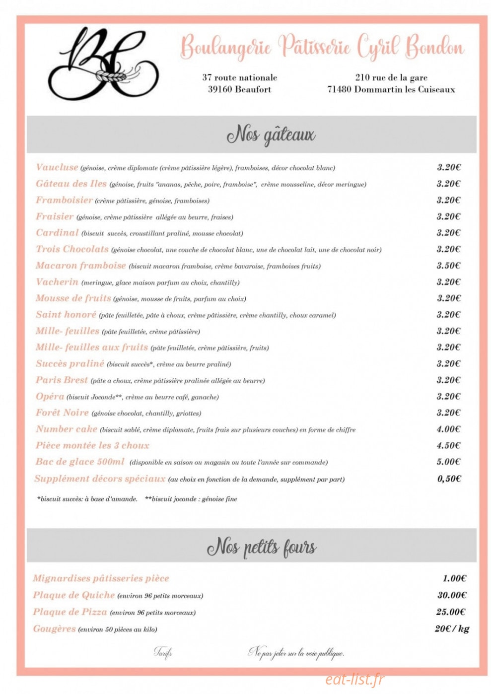 Carte et menu de Boulangerie Pâtisserie Cyril Bondon à Dommartin les Cuiseaux — Les gateaux et petits fours