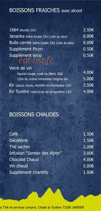 Carte et menu de Chalet La Tuviere Bike Inn à Jarrier — Les boissons fraîches avec alcool et boissons chaudes