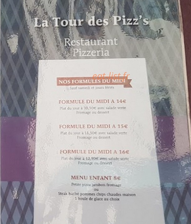 Carte et menu de La Tour Des Pizz's à Le Pont de Beauvoisin — Les formules midi