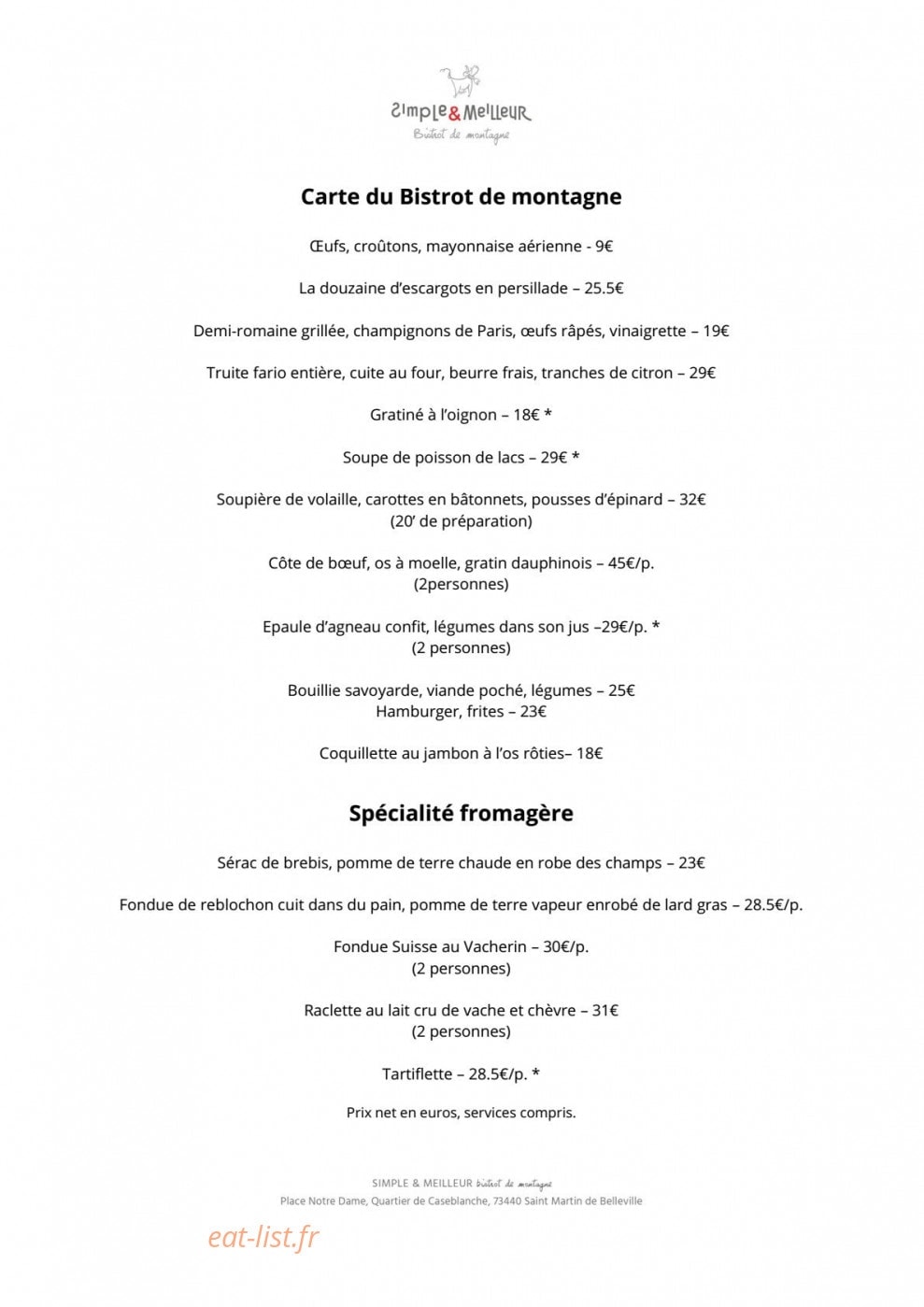 Carte et menu de Simple&Meilleur Bistrot de montagne à Saint Martin de Belleville — Plats et spécialité fromagère