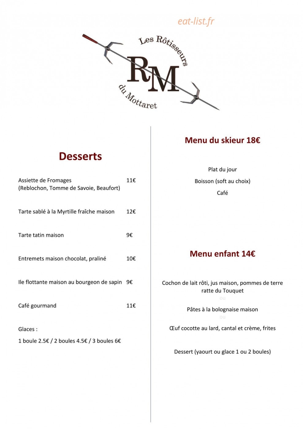 Carte et menu de Les Rôtisseurs du Mottaret à Les Allues — Les desserts et menus