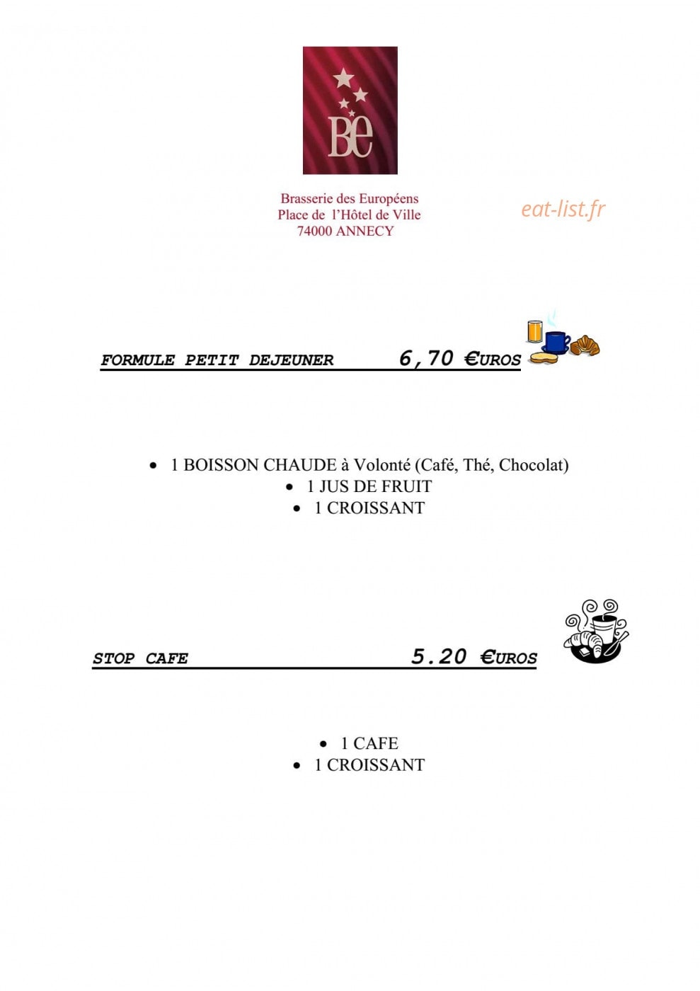 Carte et menu de Brasserie des Européens à Annecy — Les formules petit déjeuner