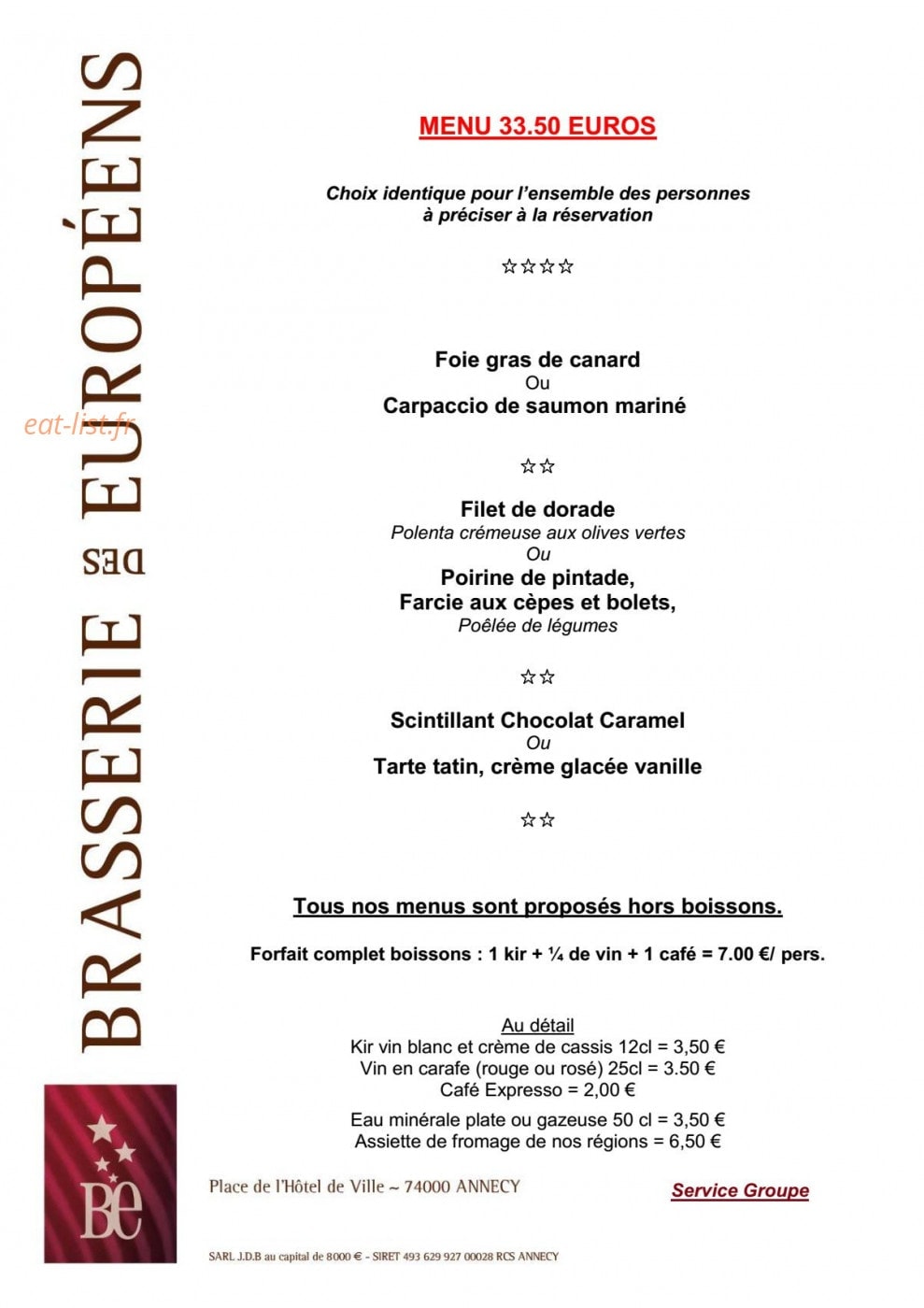 Carte et menu de Brasserie des Européens à Annecy — Le menu à 33,5€