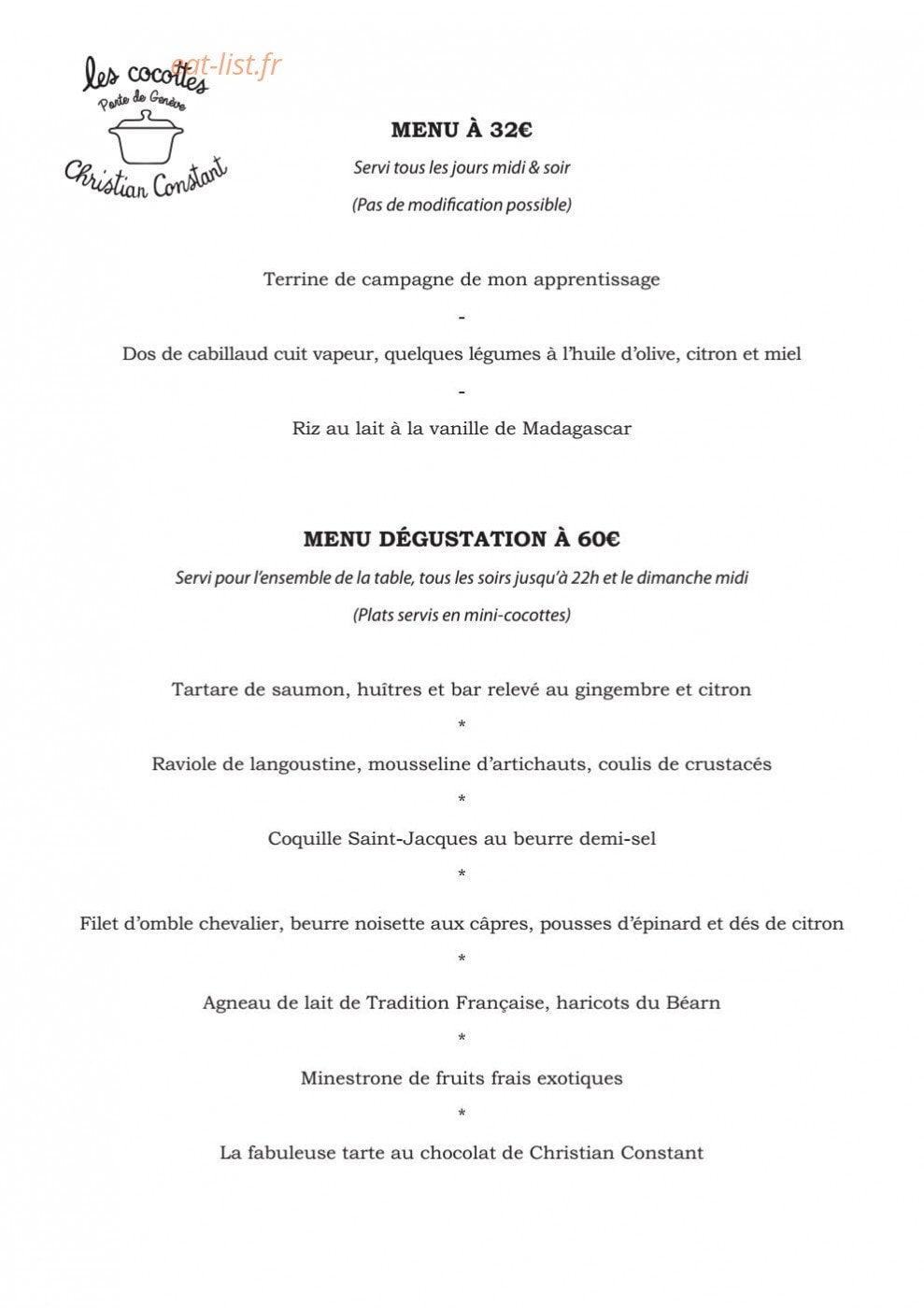 Carte et menu de Les Cocottes de Christian Constant à Saint Julien en Genevois — Le menu a 32€ et menu a 60€