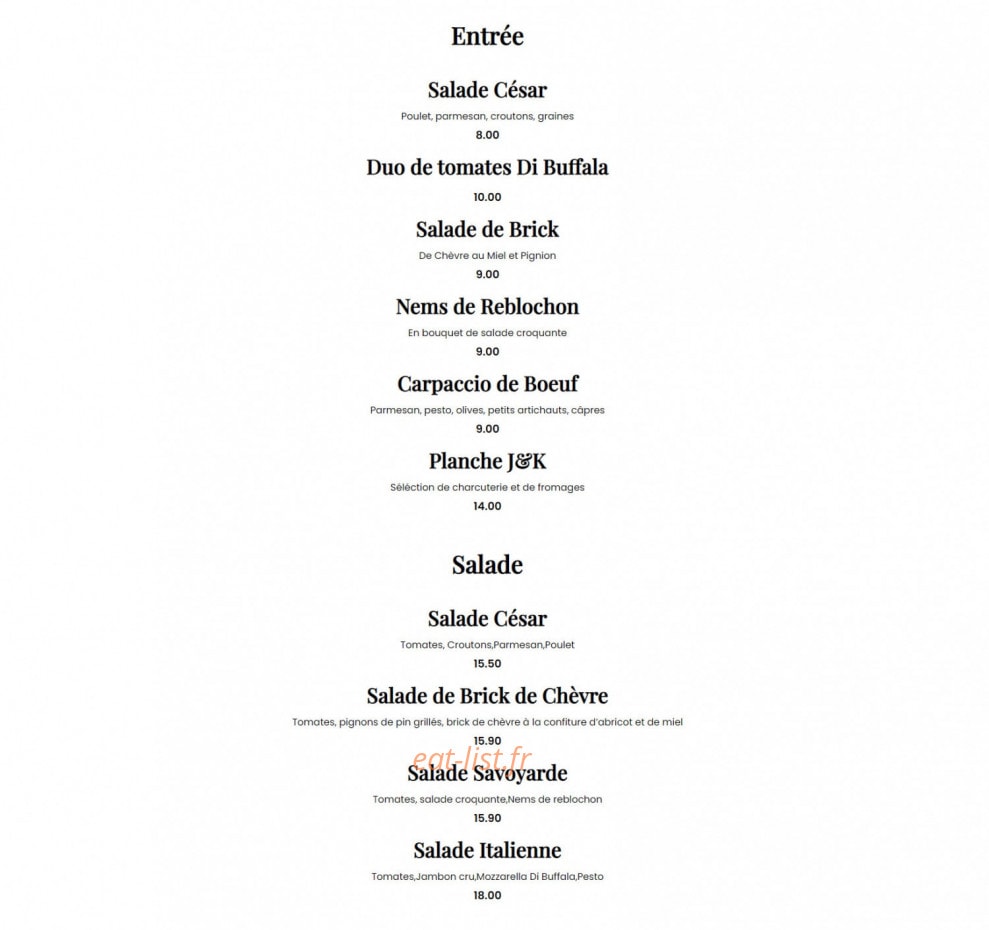 Carte et menu de Brasserie J&K à Epagny Metz-Tessy — Les entrées, salades