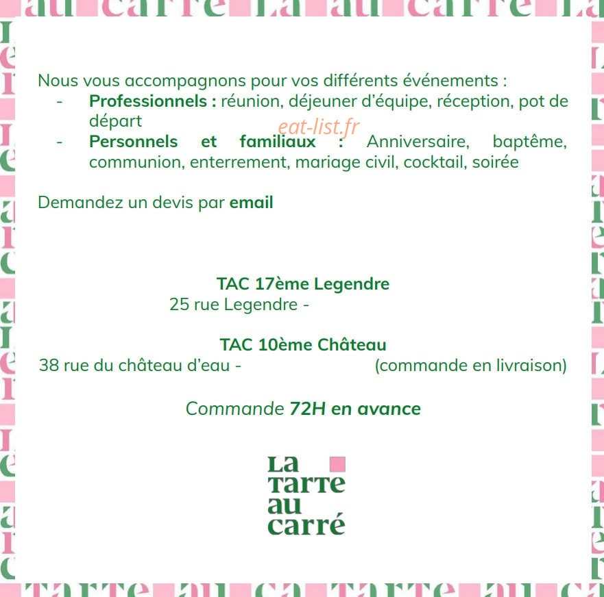 Carte et menu de La Tarte au Carré à Paris 17 — Les informations suite
