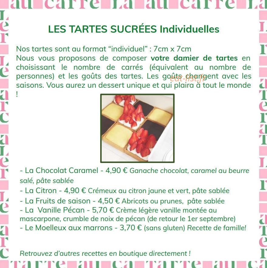 Carte et menu de La Tarte au Carré à Paris 17 — Les tartes sucrées