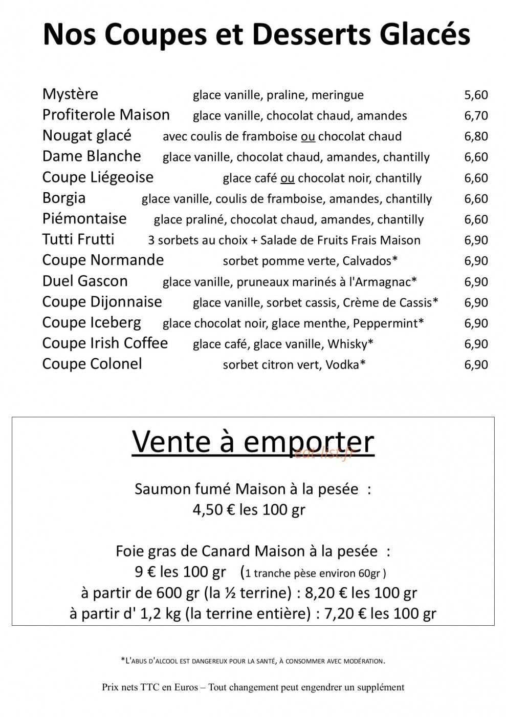 Carte et menu de La Fontaine Fleurie à Fontaine la Mallet — Les coupes et desserts glacés...