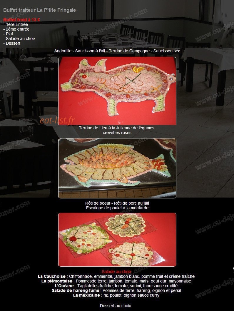 Carte et menu de La P'tite Fringale à Saint Pierre de Varengeville — Le buffet froid à 13€