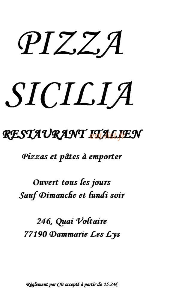 Pizza Sicilia in Dammarie-les-Lys - Restaurant Reviews, Menu and Prices